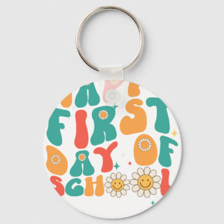 happy first day of school 2 keychain