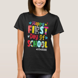 Happy First Day Of School 5th Grade Teacher Back T T-Shirt