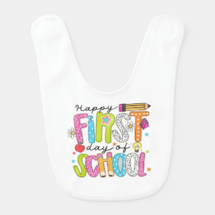 Happy First Day of School Baby Bib