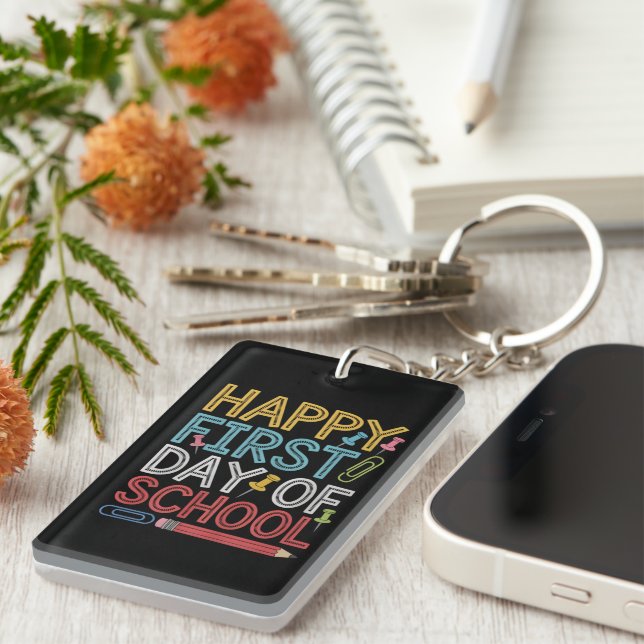 Happy First Day Of School Back To School  Keychain (Front Right)