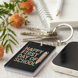 Happy First Day of School Back to School Keychain
