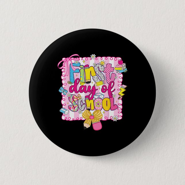 Happy First Day Of School Back To School Pencil Bo Button (Front)
