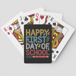 Happy First Day Of School Back To School Poker Cards