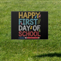 Happy First Day Of School Back To School