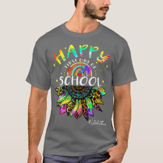 Happy First Day of School Back to School Tie Dye S T-Shirt