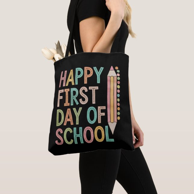 Happy First Day of School Back to School Tote Bag (Close Up)