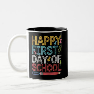 Happy First Day Of School Back To School  Two-Tone Coffee Mug