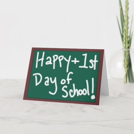 Happy First Day of School chalkboard Greeting Card | Zazzle.com