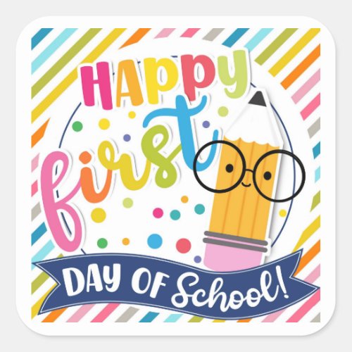 Happy first day of school gift tag square sticker