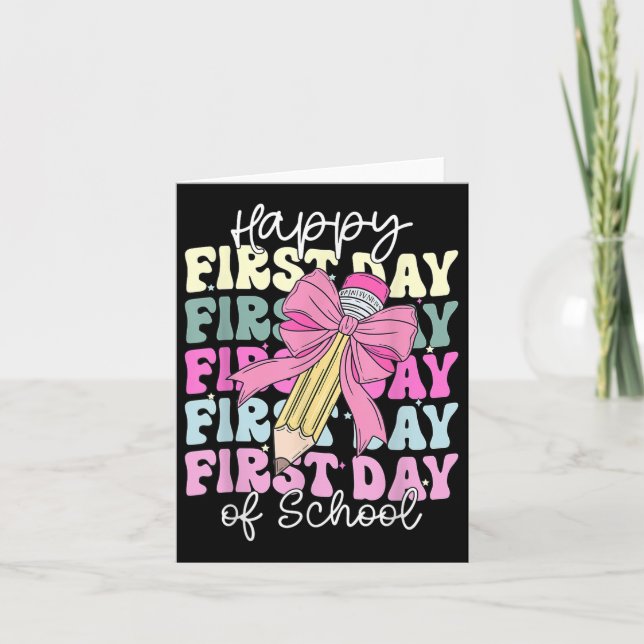 Happy First Day Of School Girls Coquette Bow Back  Card (Front)