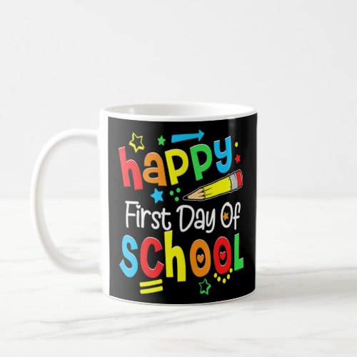 Happy First Day Of School Kindergarten Pre K Back  Coffee Mug