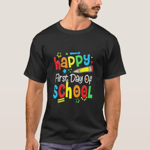 Happy First Day Of School Kindergarten Pre K Back  T_Shirt