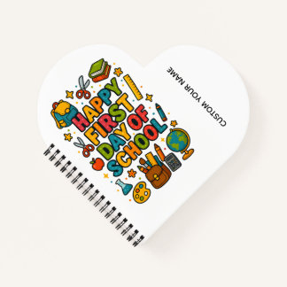 Happy First Day of School Notebook