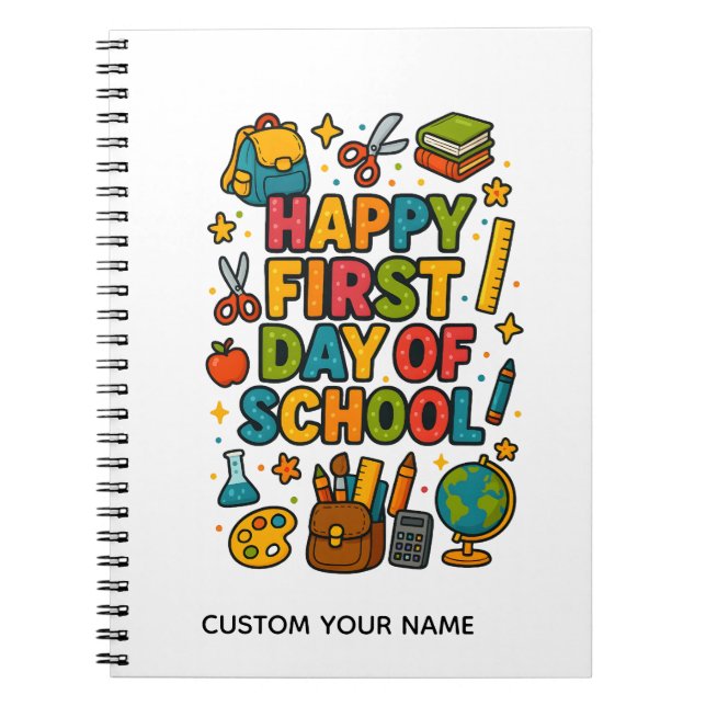 Happy First Day of School Notebook (Front)