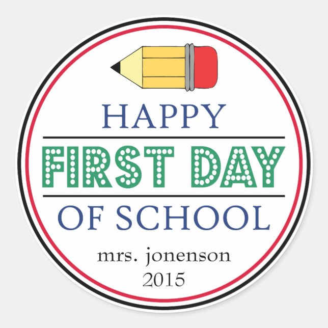 Happy First Day Of School Pencil Sticker (Green) (Front)