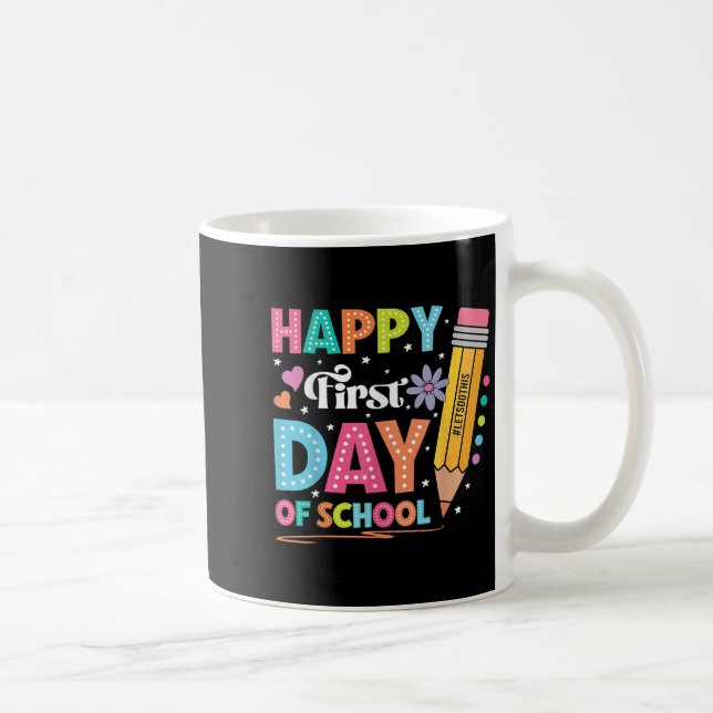Happy First Day Of School Pencil Teacher Cute Back Coffee Mug (Right)