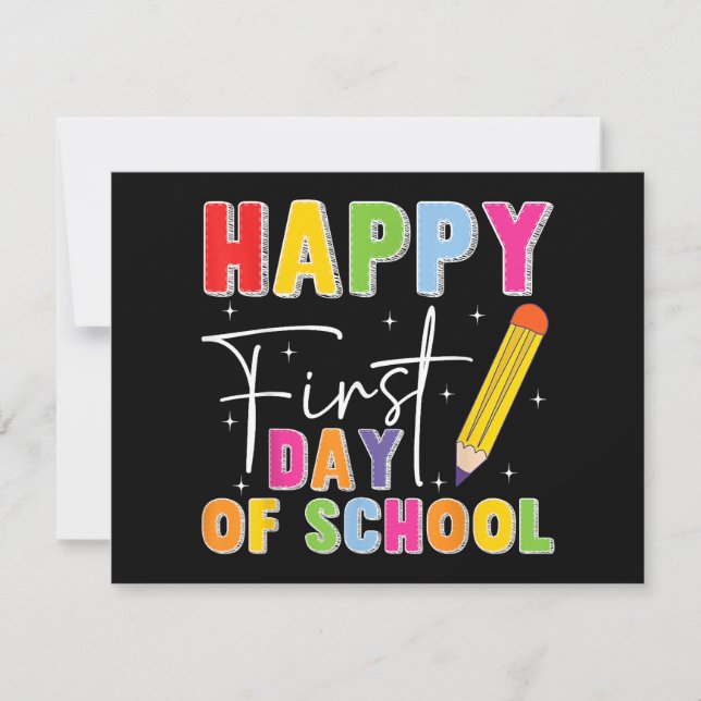 Happy First Day Of School Pencil Teacher Kids Back Holiday Card (Front)