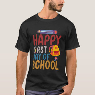 Happy First Day Of School Pencil Teacher Kids Back T-Shirt