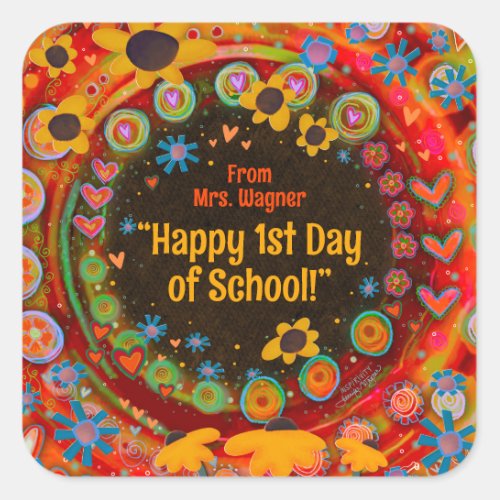 Happy First Day of School Personalized Teacher  Square Sticker