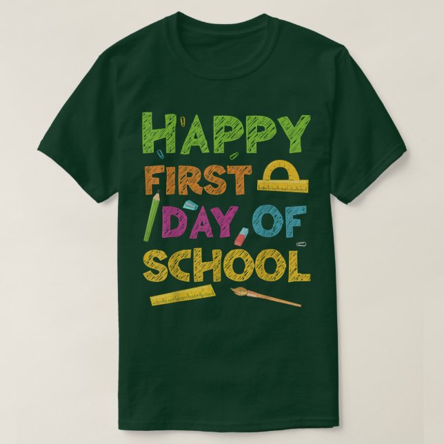 Happy First Day Of School T-Shirt Back To School S (Design Front)