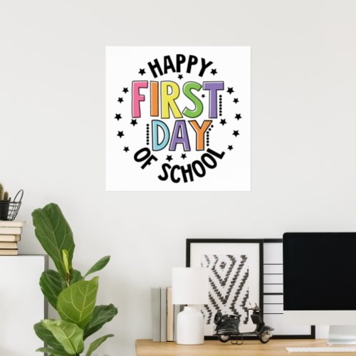 Happy First Day Of School Teacher Education Modern Poster