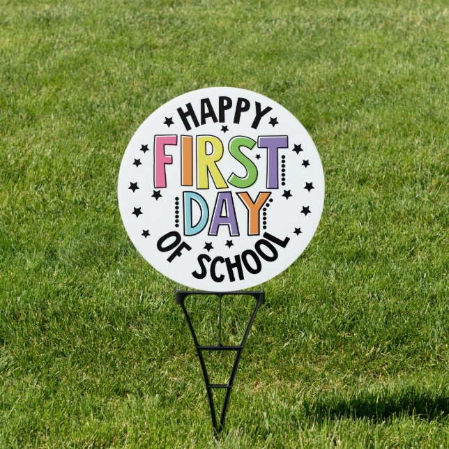 Happy First Day Of School Teacher Education Modern Sign (Insitu)