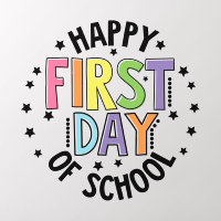 Happy First Day Of School Teacher Education Modern