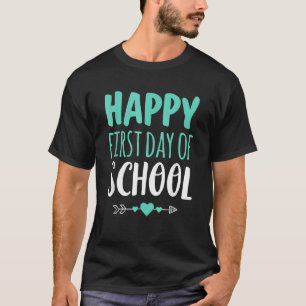 Happy First Day Of School Teacher Student Arrow Cu T-Shirt