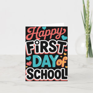 Happy First Day Of School Teacher Student  Card