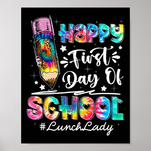 Happy First Day Of School Team Lunch Lady Back To  Poster