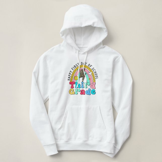 happy first day of school third grade rainbow hoodie (Design Front)