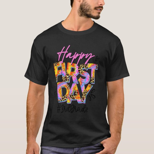 Happy First Day Of School Tie Dye Leopard 3rd Grad T-Shirt (Front)