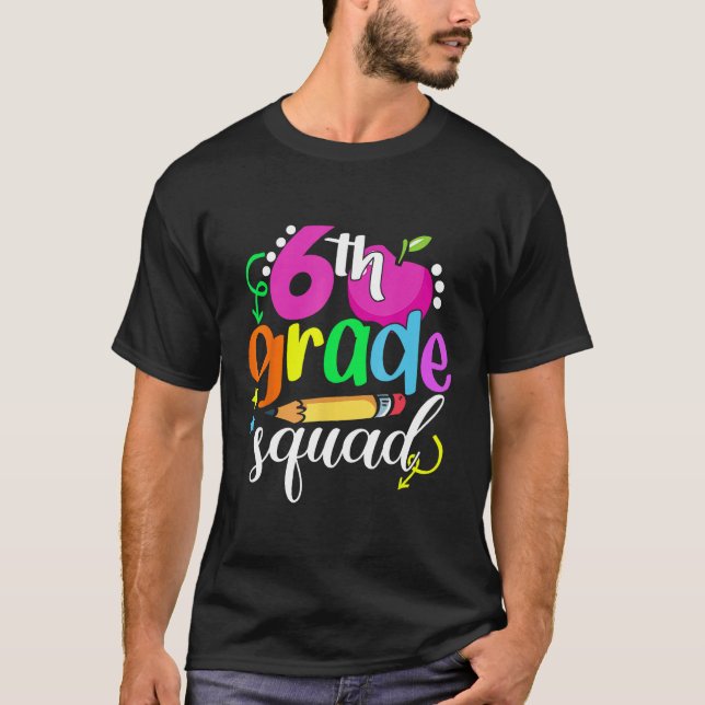 Happy First Day Of Sixth 6th Grade Teachers Women  T-Shirt (Front)