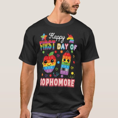 Happy First Day Of Sophomore Fidget Toy Kid Back T T_Shirt