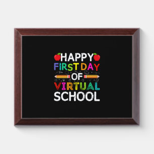 Happy First Day Virtual Of School Award Plaque