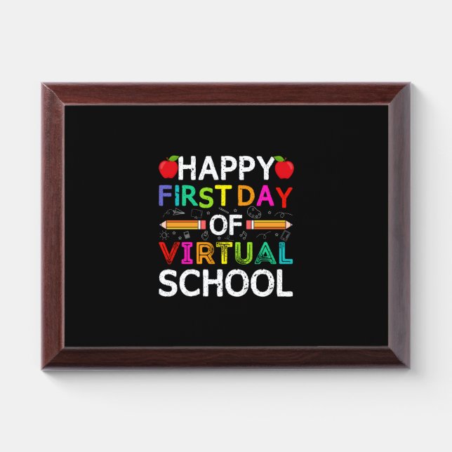 Happy First Day Virtual Of School Award Plaque (Horizontal)
