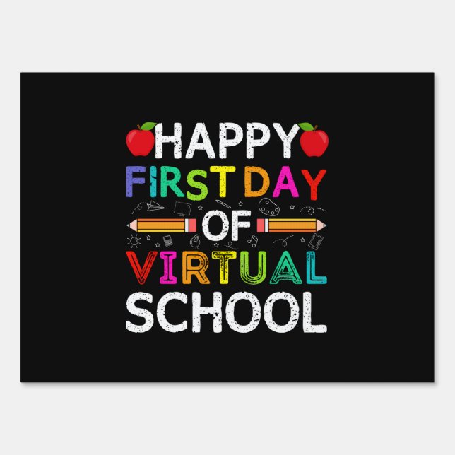 Happy First Day Virtual Of School Sign (Front)