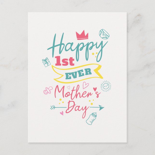 Happy First Ever Mothers Day Personalized Holiday Postcard (Front)