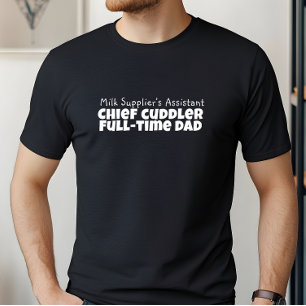 Happy First Father’s Day black white letter humor T-Shirt