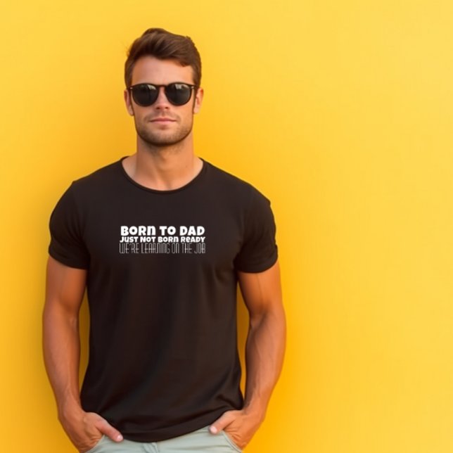 Happy First Father’s Day black white letter humor T-Shirt (Creator Uploaded)