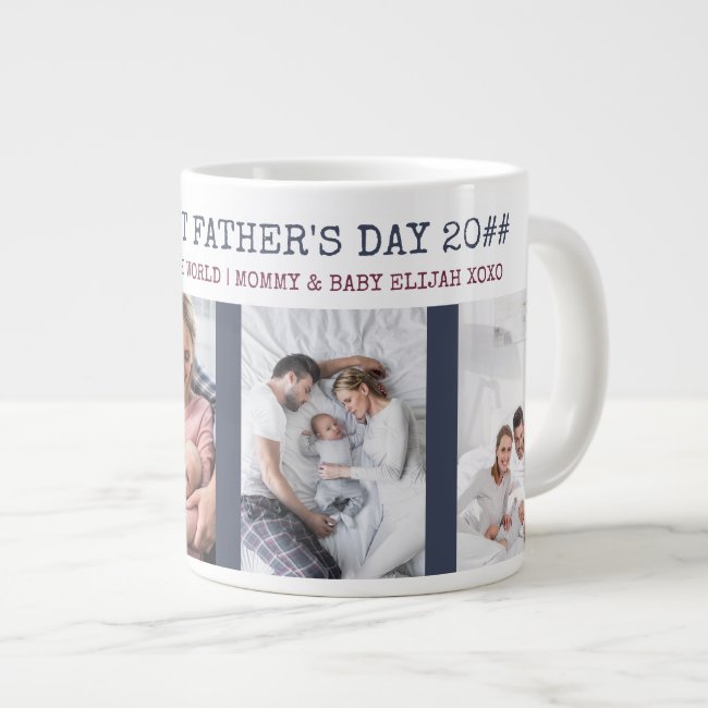 Happy First Fathers Day 4 Photo Giant Coffee Mug