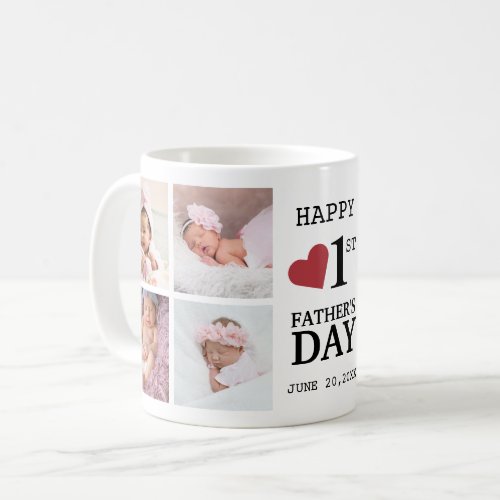 Happy First Fathers Day 5 Photo Collage     Coffee Mug