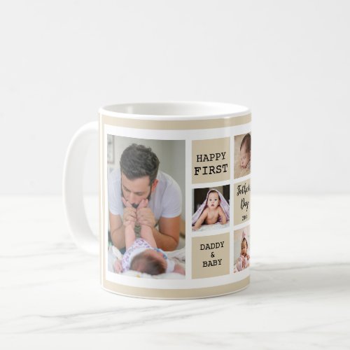 Happy First Fathers Day 5 Photo Collage    Coffee Mug