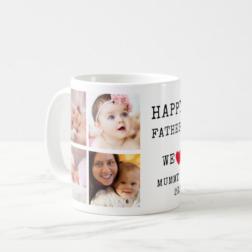 Happy First Fathers Day 6 Photo Collage  Coffee Mug