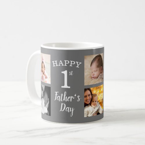 Happy First Fathers Day 8 Photo Collage Gray Coffee Mug