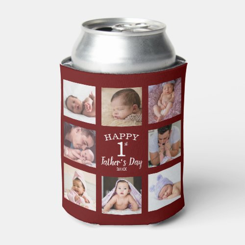 Happy First Fathers Day 8 Photo Collage Maroon  Can Cooler