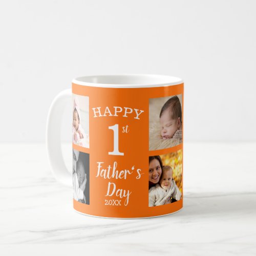 Happy First Fathers Day 8 Photo Collage Orange Coffee Mug