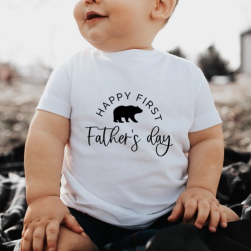 Happy First Fathers Day Bear _ Baby T_Shirt