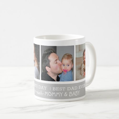 Happy First Fathers Day Best Dad Ever 4 Photo Coffee Mug