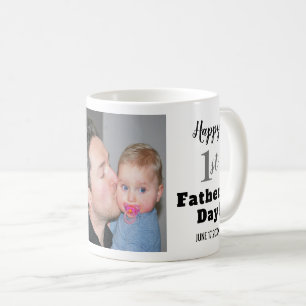 Happy First Father's Day Best Dad Ever Photo Coffee Mug